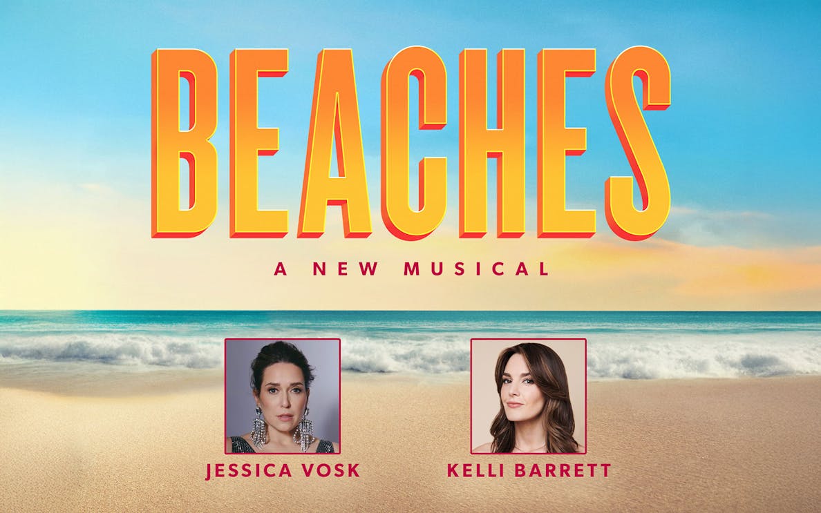 Beaches musical poster with ocean backdrop, featuring Jessica Vosk and Kelli Barrett.
