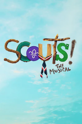 Scouts! The Musical poster featuring cast members in scout uniforms on stage.
