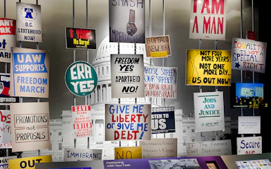 Protest signs exhibit at Smithsonian National Museum of American History.
