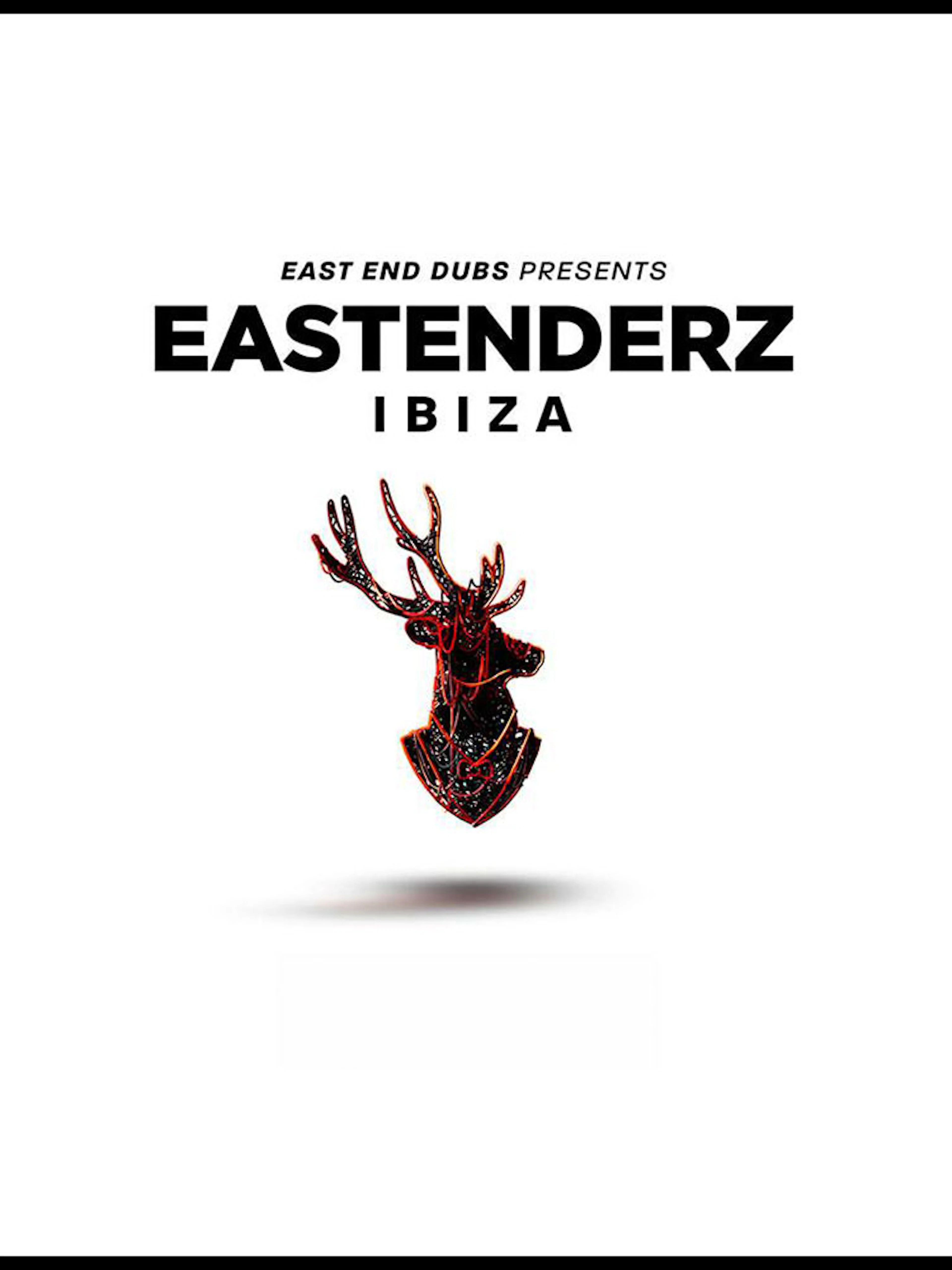 Eastenderz Ibiza event poster with stag head logo.