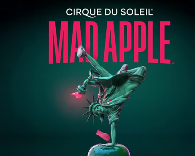 Cirque du Soleil Mad Apple: Las Vegas