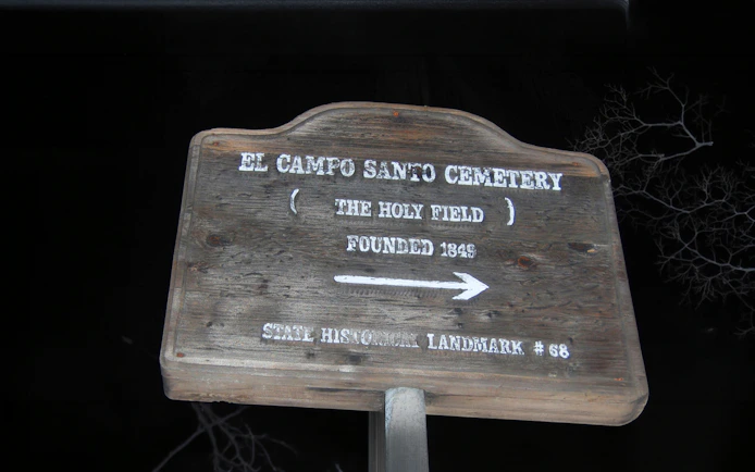 El Campo Santo Cemetery sign, San Diego Ghosts & Gravestones Tour.