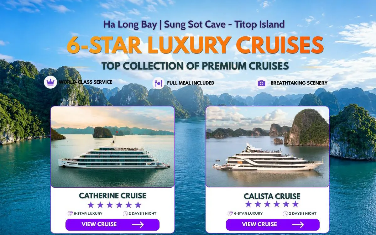 Luxury cruise ships in Ha Long Bay with limestone karsts, promoting 6-star tours including Sung Sot Cave.