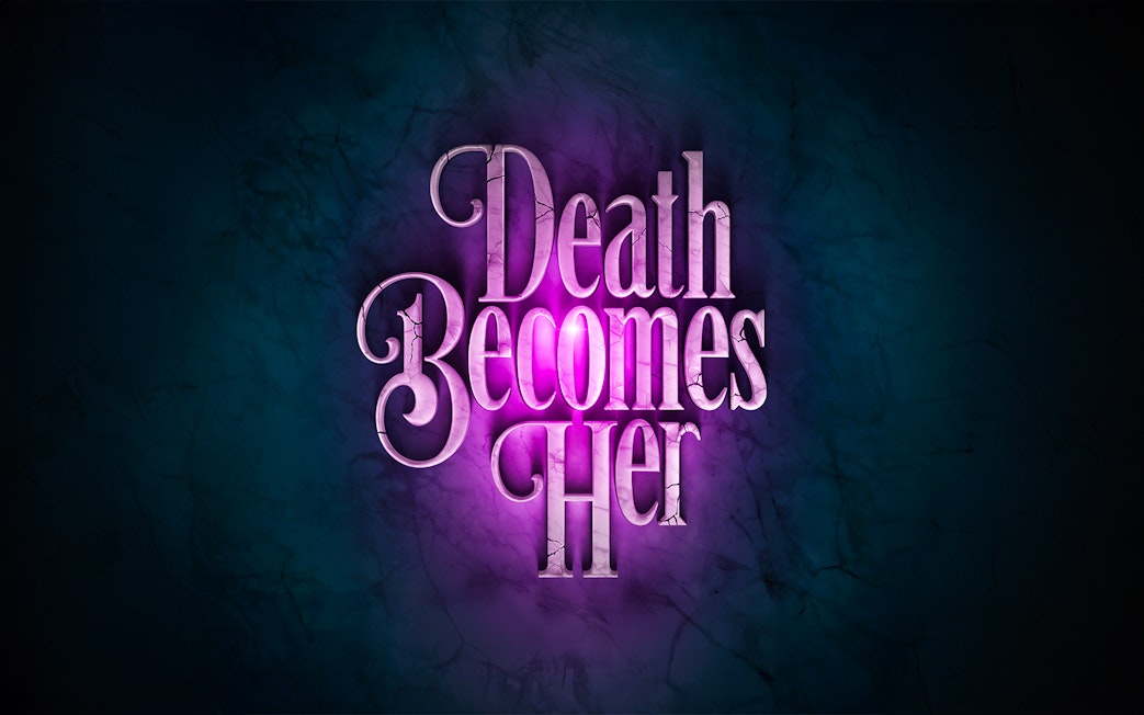 Death Becomes Her" title in glowing purple text on a dark background.