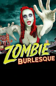 Zombie Burlesque Tickets
