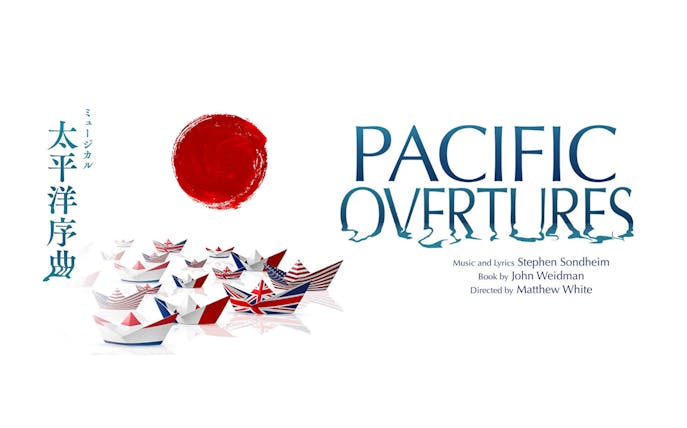 Paper boats with international flags under a red sun, promoting "Pacific Overtures" musical.
