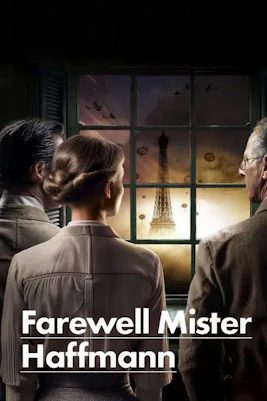 Farewell Mister Haffmann Tickets