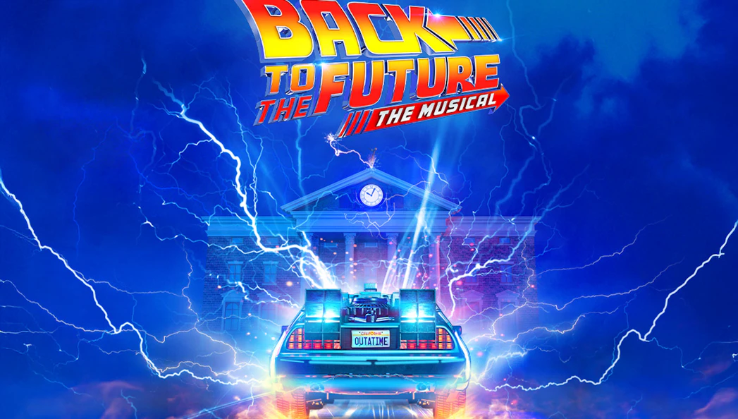 DeLorean time machine with lightning in front of clock tower, "Back to the Future: The Musical" logo.