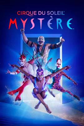 Cirque du Soleil Mystère: Las Vegas
