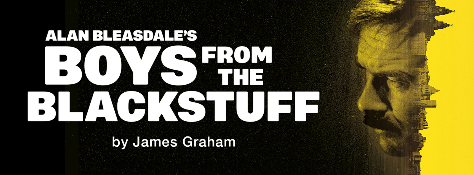 Boys from the Blackstuff play poster with cityscape and man's profile