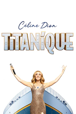 Titanique Westend show poster with performer holding a microphone in front of a ship's bow.