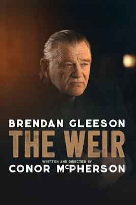 The Weir London Tickets