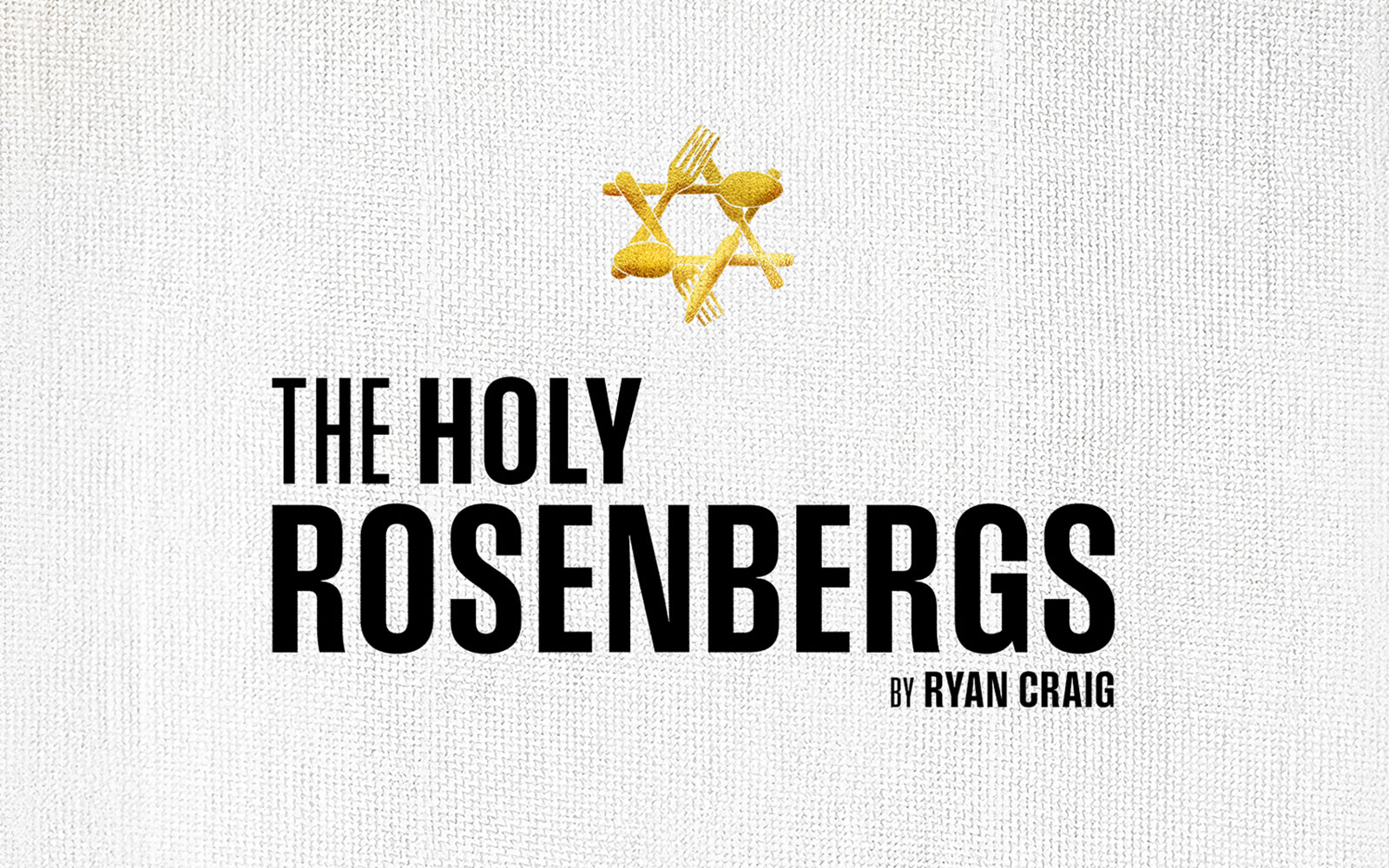 The Holy Rosenbergs Westend show poster with cutlery Star of David.