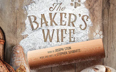 The Baker's Wife musical poster with flour, bread, and rolling pin.