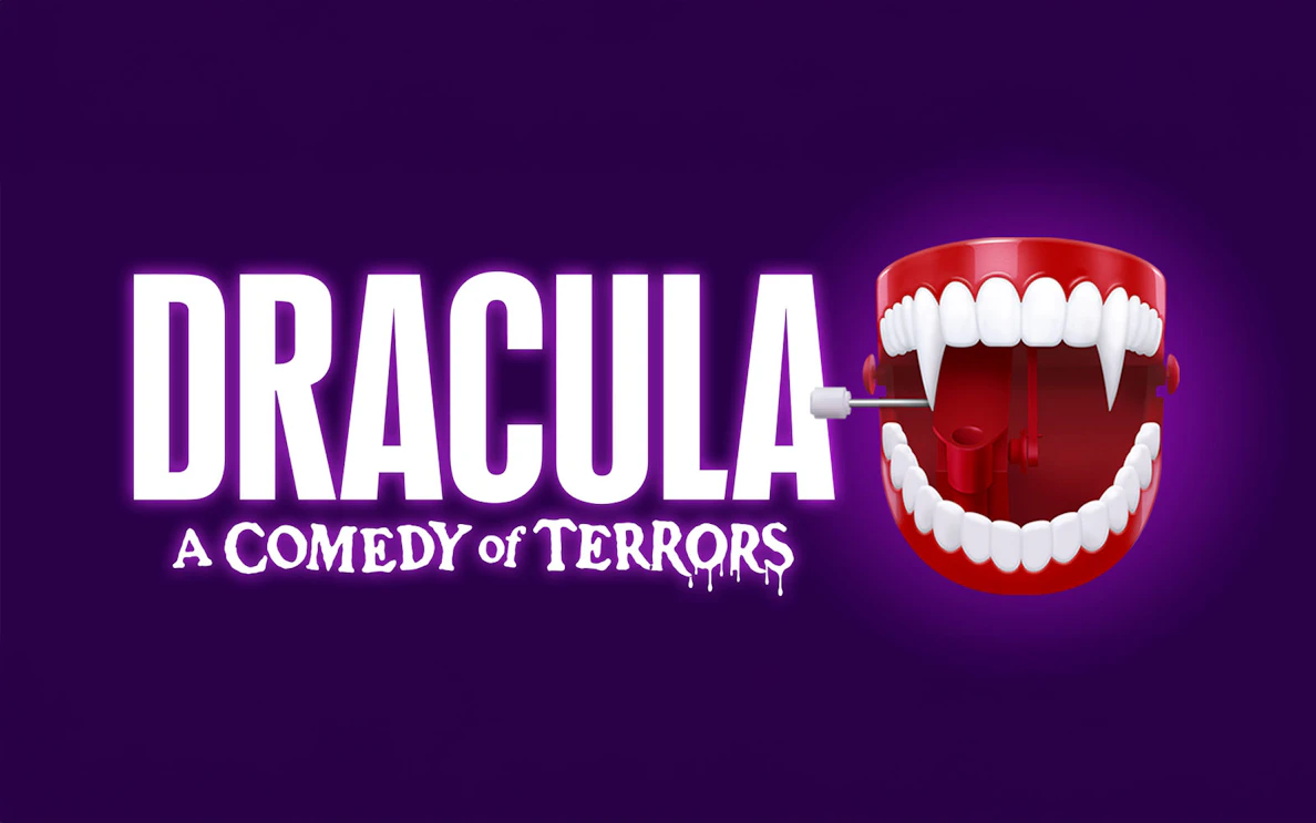 Dracula A Comedy of Terrors title with wind-up vampire teeth on purple background.