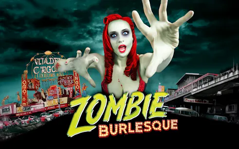 Zombie Burlesque show poster with zombie woman reaching out, neon signs in background.