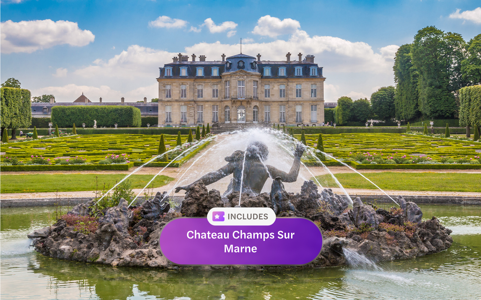 Chateau Champs Sur Marne with fountain and gardens, Paris Museum pass.