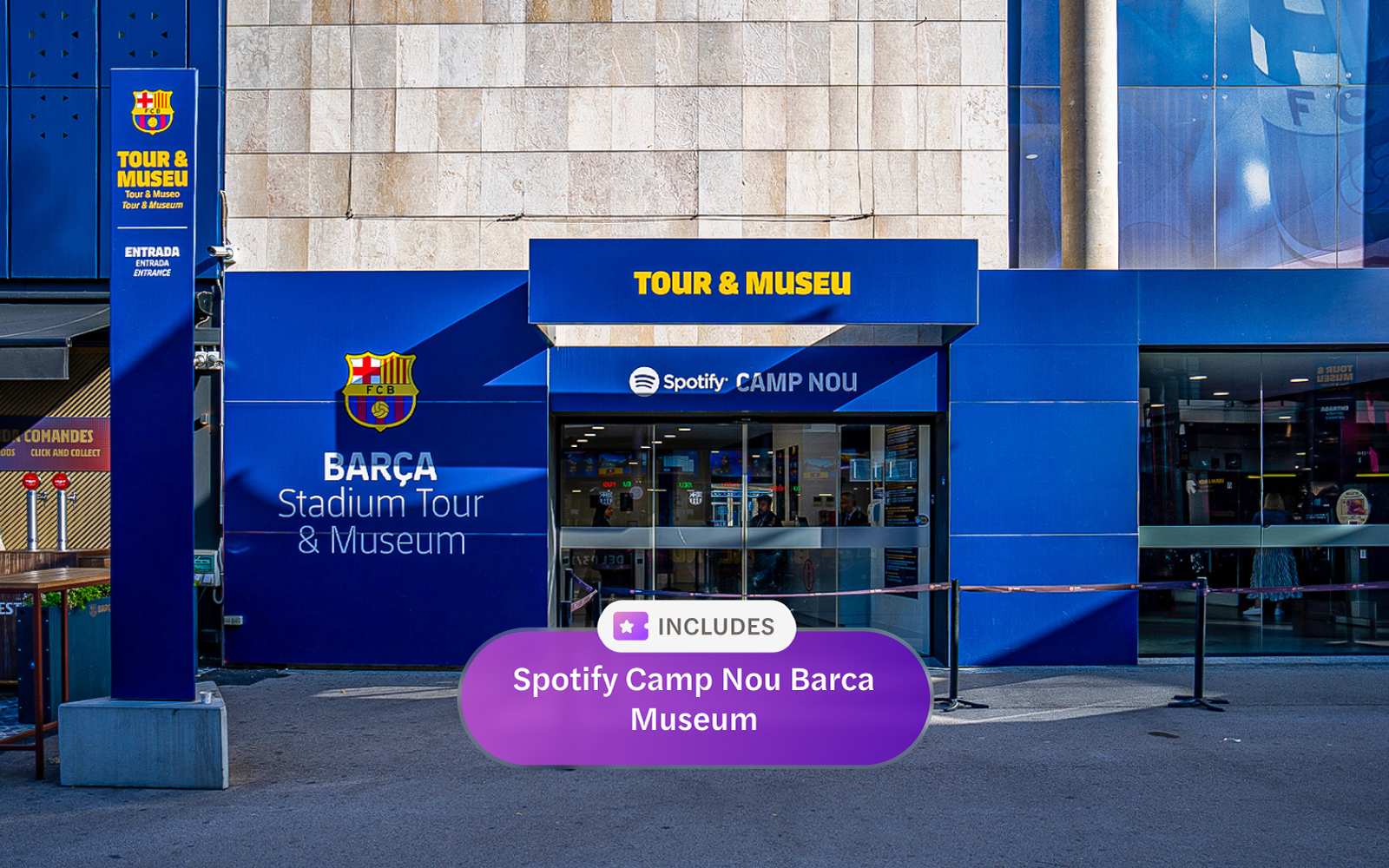 Entrance to Spotify Camp Nou Barça Museum tour in Barcelona.