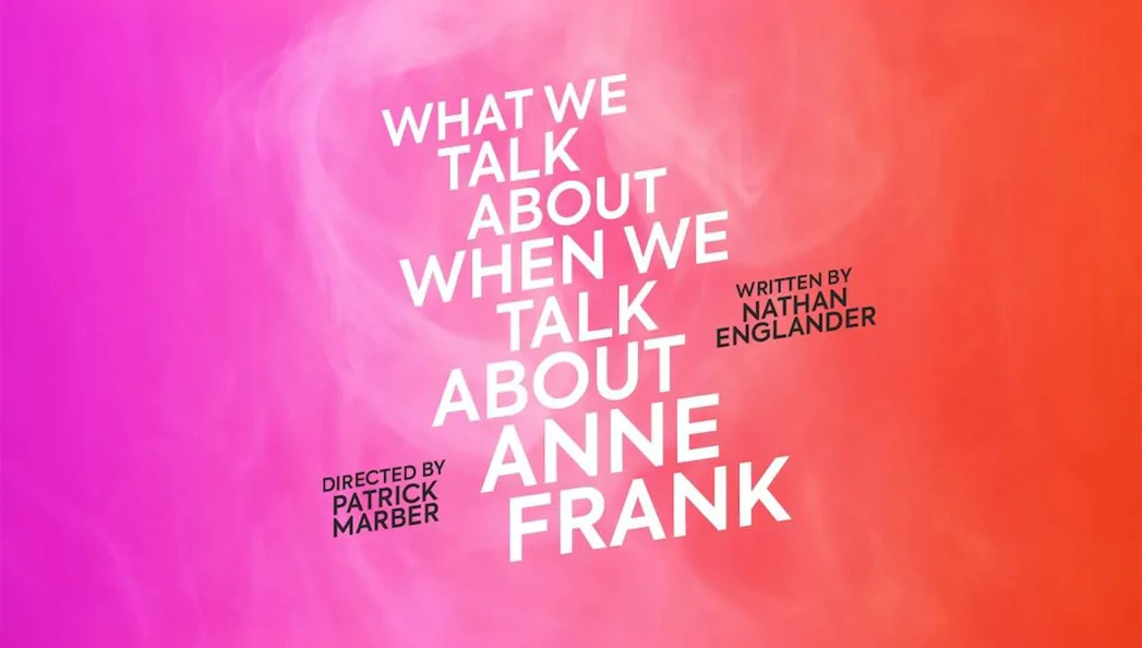 What We Talk About When We Talk About Anne Frank" text on pink-orange background.