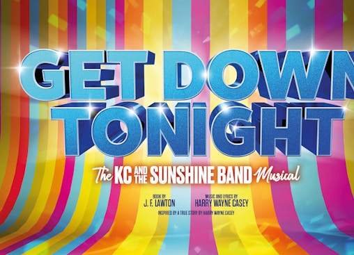 Get Down Tonight: The KC And The Sunshine Band Musical