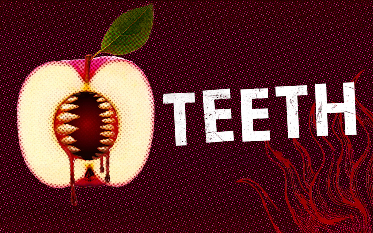 Cross-section of an apple with sharp teeth inside, next to the word "Teeth.