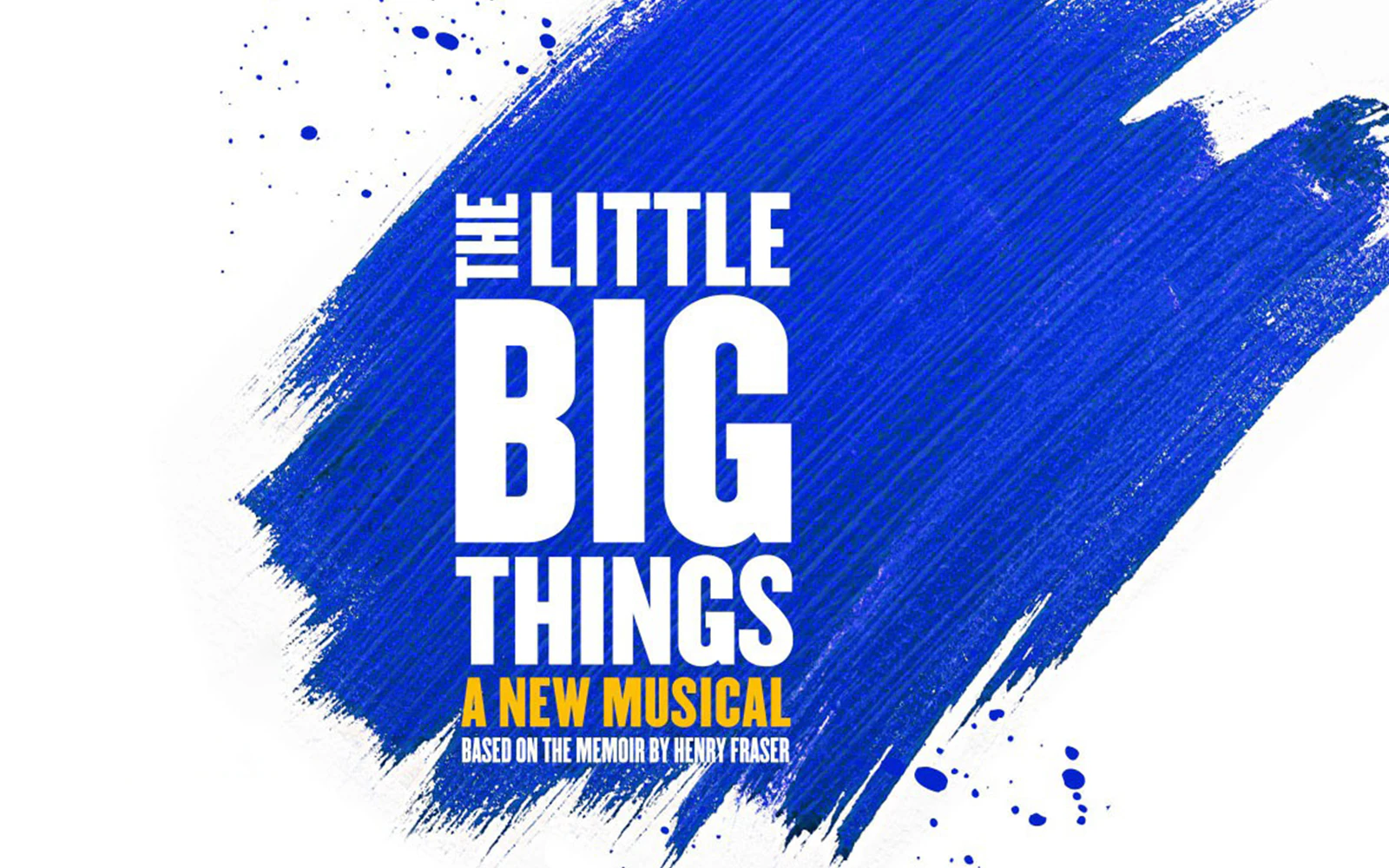 Introducing "The Little Big Things": A Heartfelt British Musical Inspiring Audiences Worldwide