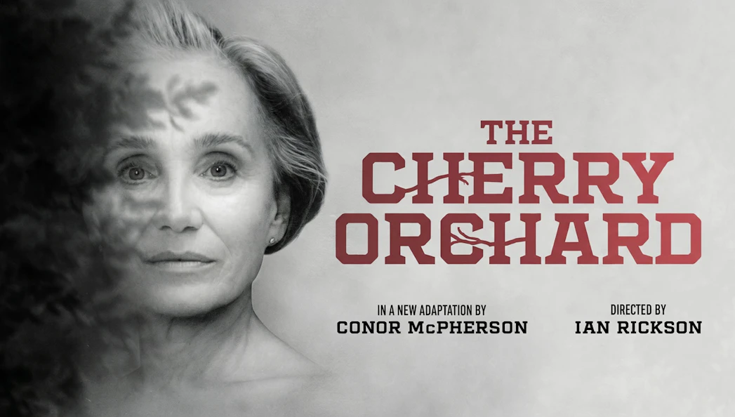 The Cherry Orchard" Westend poster with a woman's face and text.