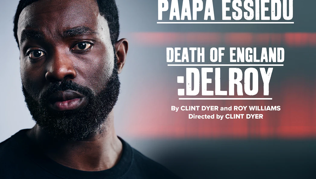 Death of England: Delroy play poster with actor's close-up and title text.