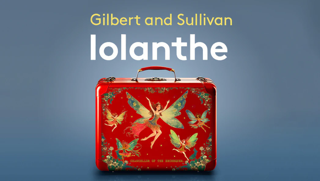 Gilbert and Sullivan's Iolanthe poster with fairies on a red suitcase.