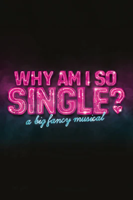 Group of people enjoying a comedy show titled "Why Am I So Single" in a theater setting.