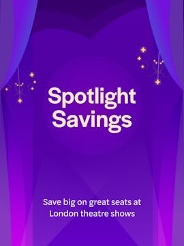 Discounted London Theatre Tickets