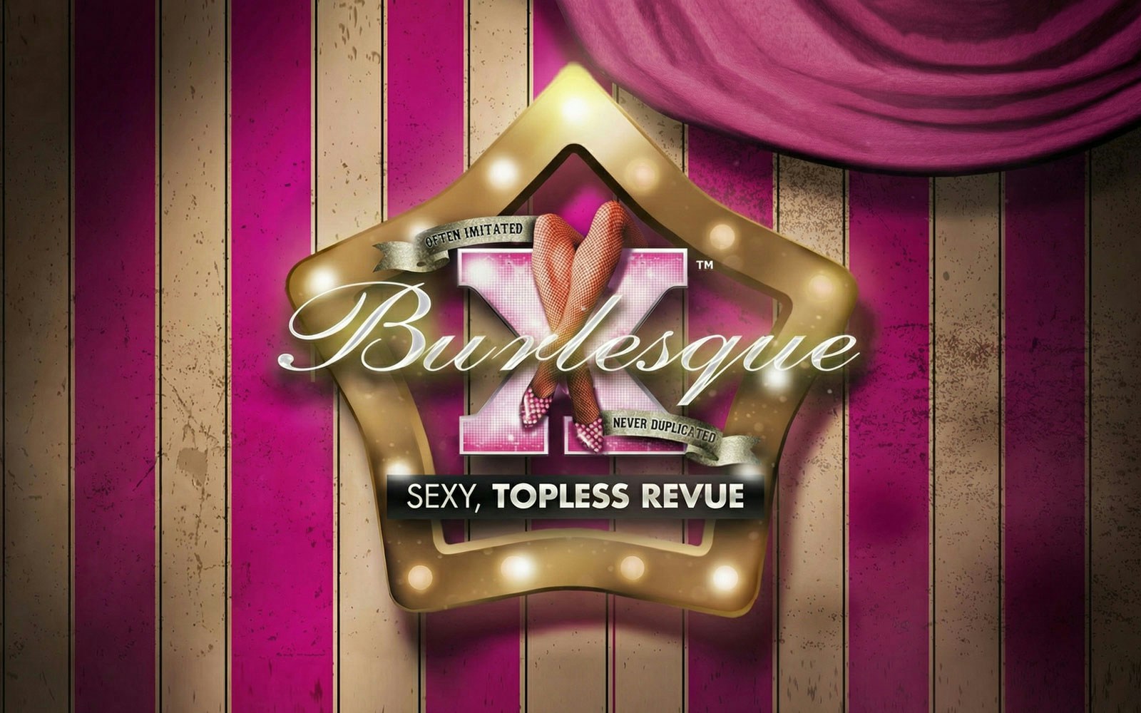 X Burlesque - Kick'n Topless Revue
