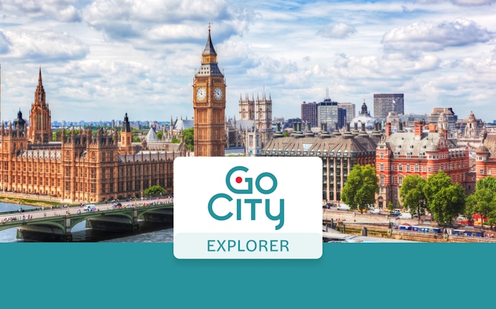 London skyline with Big Ben and Go City Explorer Pass logo.