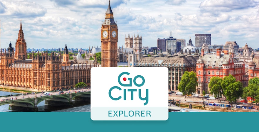 London skyline with Big Ben and Go City Explorer Pass logo.