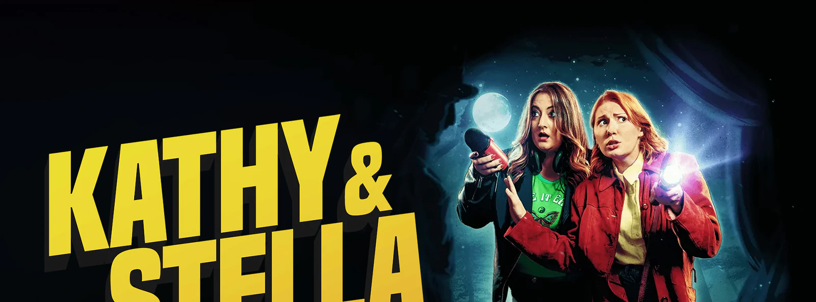 Kathy and Stella holding flashlights in a dark, mysterious setting.