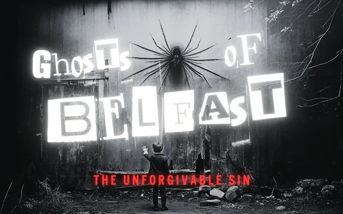Ghosts of Belfast game cover with child facing a wall and large spider graphic.