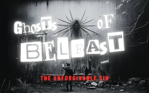Ghosts of Belfast game cover with child facing a wall and large spider graphic.