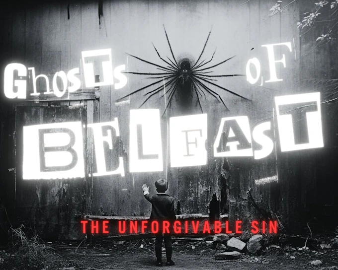 Ghosts of Belfast: Self-Guided City Exploration Game