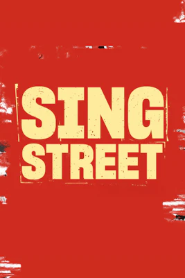 Sing Street London Tickets