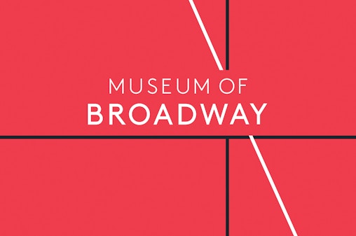The Museum Of Broadway Tickets
