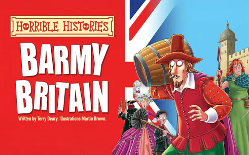 Horrible Histories Barmy Britain Westend poster with historical characters.