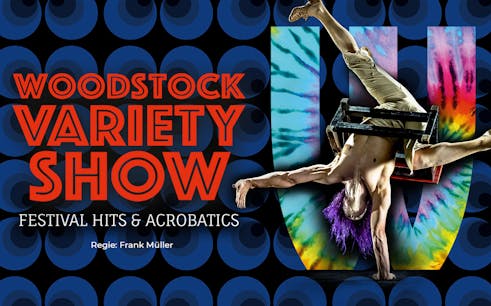 Tickets to Woodstock Variety Show: Festival Hits & Acrobatics