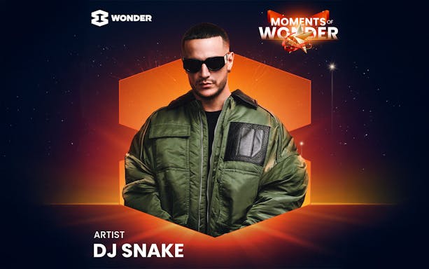 DJ Snake featured in 8Wonder Moments of Wonder poster.
