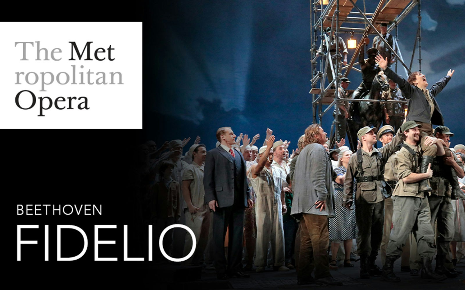 Metropolitan Opera performance of Beethoven's Fidelio with cast on stage.