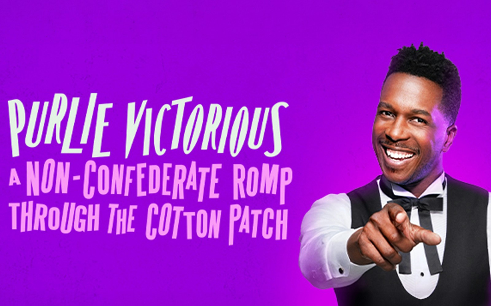 Purlie Victorious: A Non-Confederate Romp promotional image with smiling man pointing