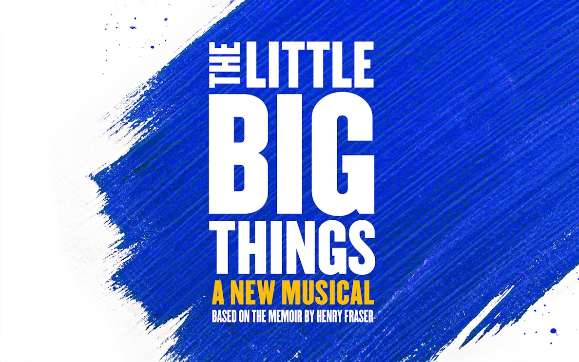 The Little Big Things musical poster with blue brushstroke background.