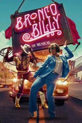 Bronco Billy musical cast performing on stage with vibrant costumes and dynamic choreography.