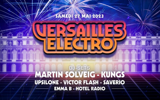 Versailles Electro event poster with DJ lineup and fireworks.
