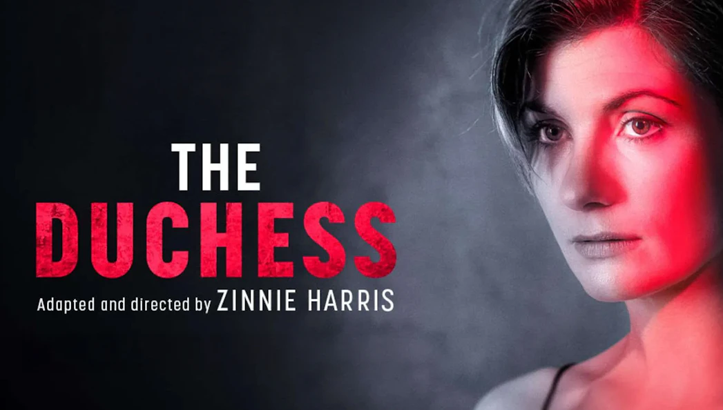 The Duchess" play poster with a woman's face and red lighting.