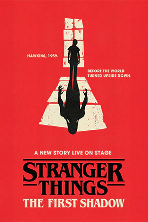 Stranger Things: The First Shadow